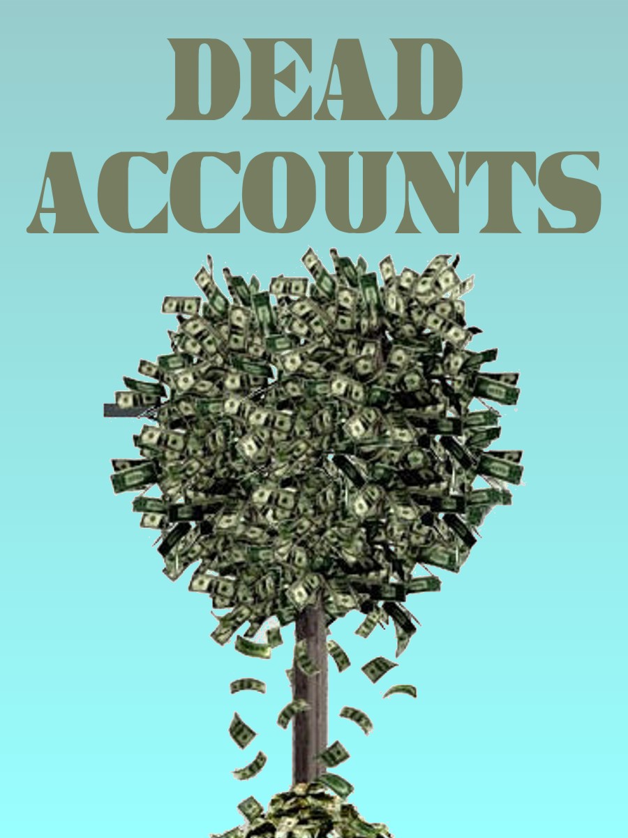 Dead Accounts poster featuring a tree with dollars for leaves