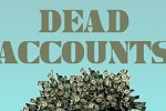 Dead accounts poster