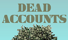 Comedy and soul searching come together in ‘Dead Accounts’