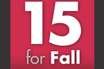 15 for Fall