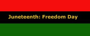 Today we celebrate Juneteenth