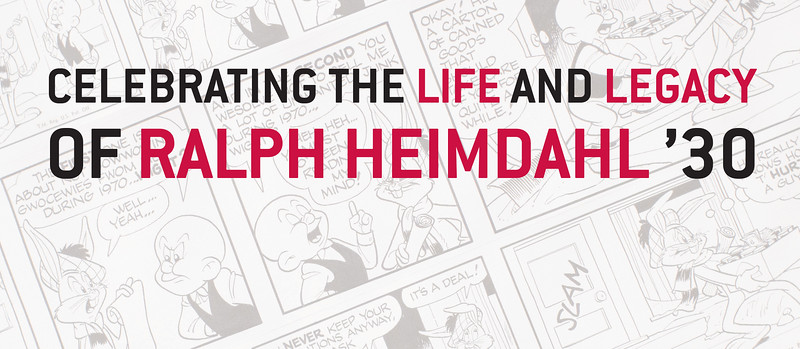 Celebrating the life and legacy of Ralph Heimdahl 1930