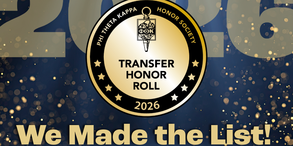 Phi Theta Kappa Honor Society Transfer Honor Roll 2026 badge We Made The List Graphic